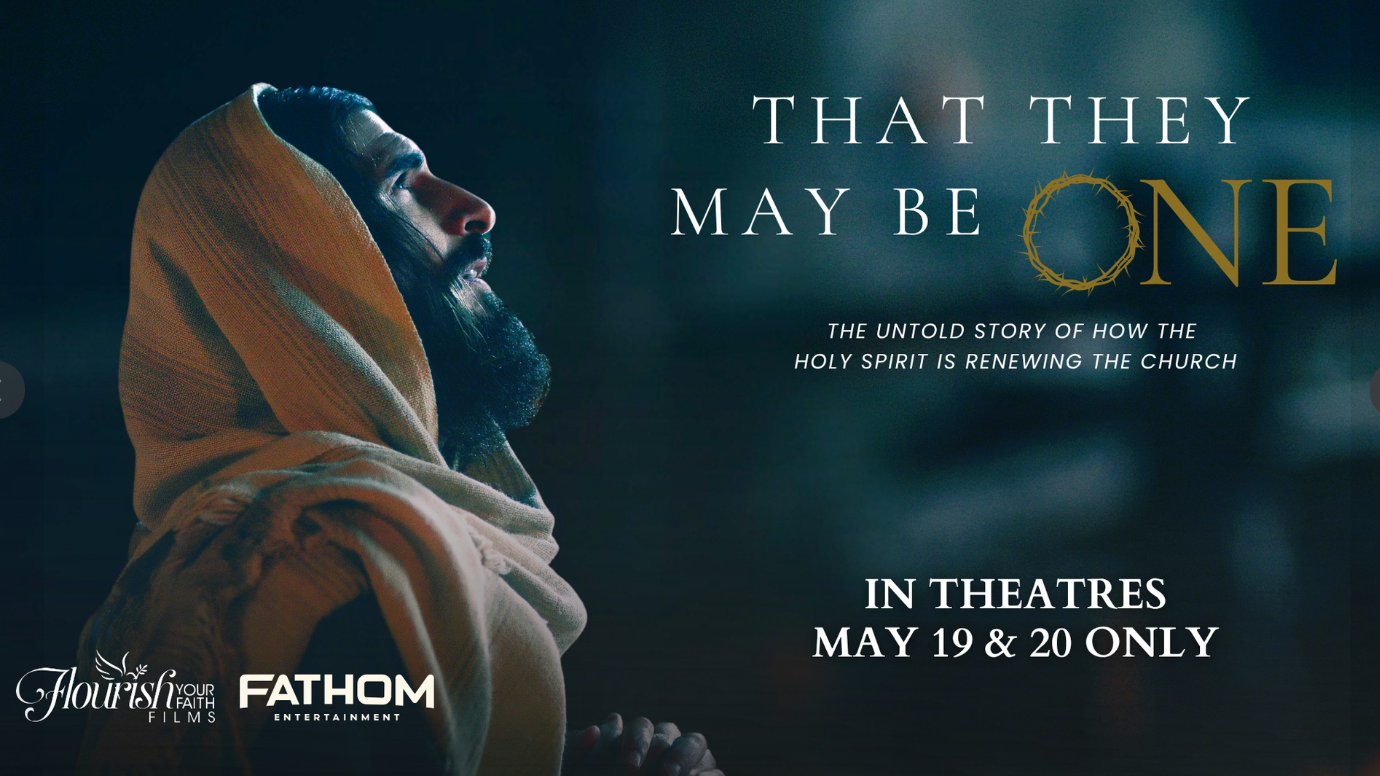 Movie Showing: That They May Be One by Fathom Entertainment